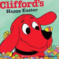 Cover image for Clifford's Happy Easter (Classic Storybook)