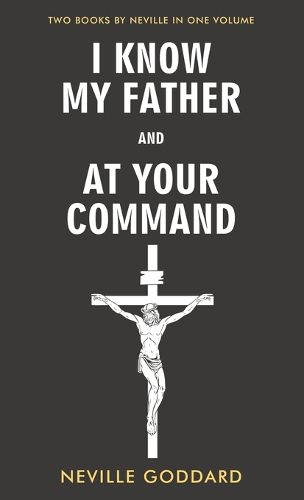 Cover image for I Know My Father and At Your Command