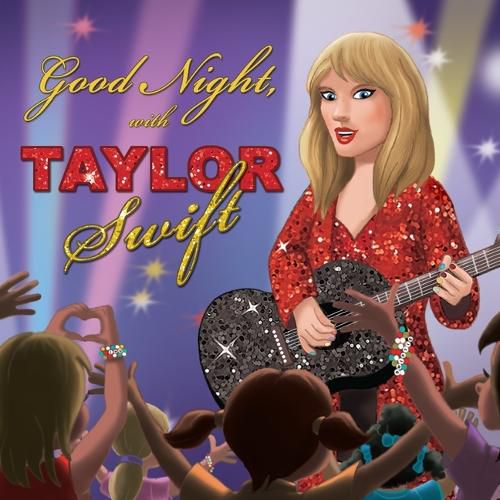 Cover image for Good Night, with Taylor Swift