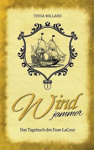 Cover image for Windjammer: Das Tagebuch des Evan LaCour