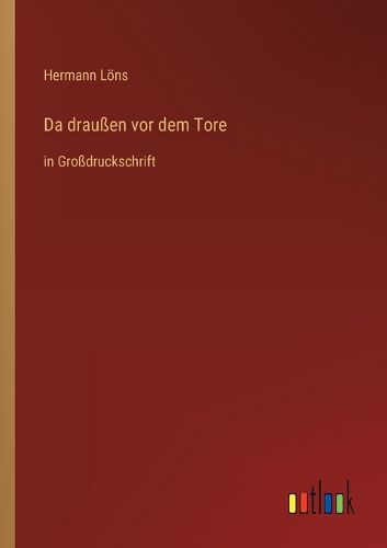 Cover image for Da draussen vor dem Tore