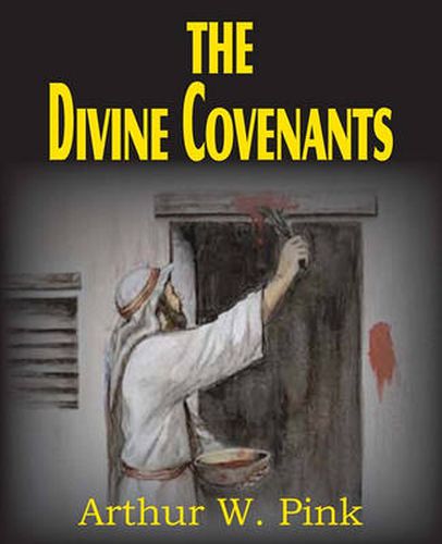 The Divine Covenants