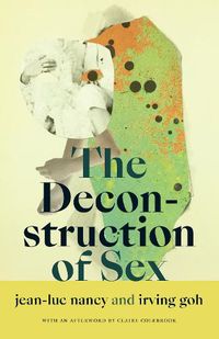 Cover image for The Deconstruction of Sex