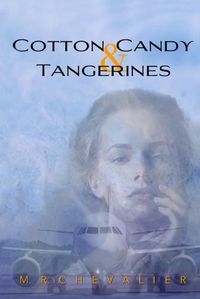 Cover image for Cotton Candy and Tangerines