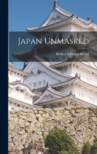 Cover image for Japan Unmasked