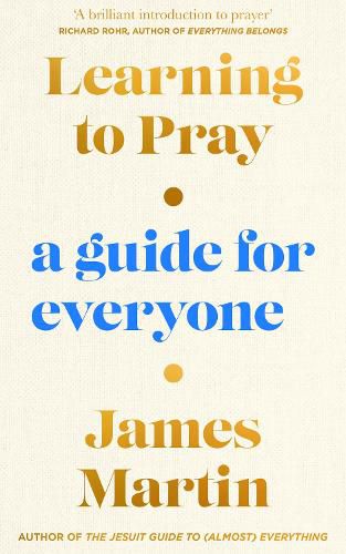 Cover image for Learning to Pray: A Guide for Everyone