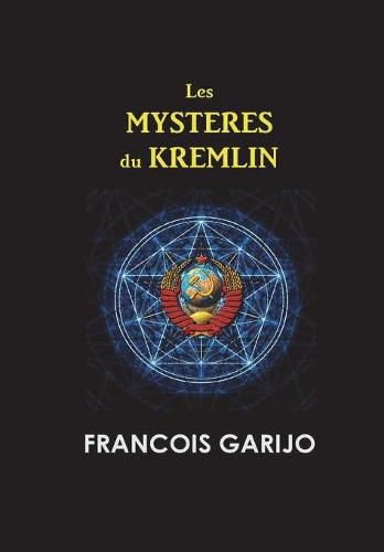 Les Mysteres Du Kremlin