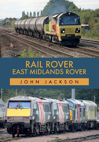 Cover image for Rail Rover: East Midlands Rover