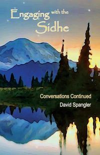 Cover image for Engaging with the Sidhe: Conversations Continued
