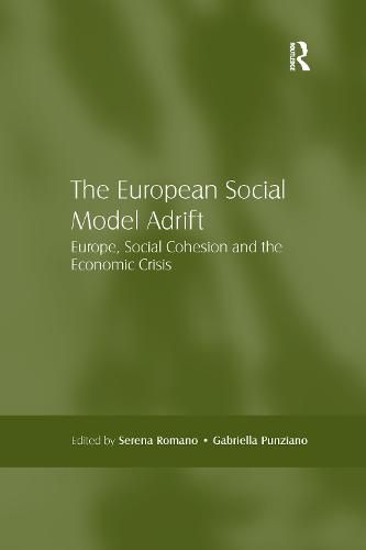 Cover image for The European Social Model Adrift: Europe, Social Cohesion and the Economic Crisis