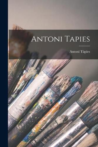 Cover image for Antoni Tapies