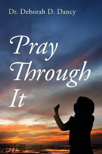 Cover image for Pray Through It