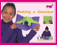 Cover image for Making a dinosaur