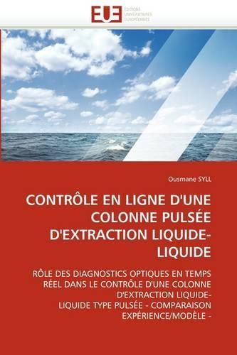 Cover image for Contr Le En Ligne D'Une Colonne Puls E D'Extraction Liquide-Liquide