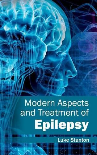 Cover image for Modern Aspects and Treatment of Epilepsy