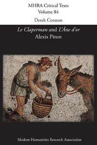 Cover image for Le Claperman; L'Ane d'or. By Alexis Piron