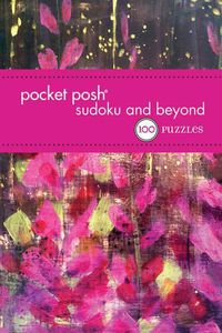 Cover image for Pocket Posh Sudoku and Beyond 5: 100 Puzzles