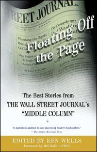 Cover image for Floating Off the Page: The Best Stories from The Wall Street Journal's  Middle Column