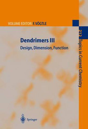 Cover image for Dendrimers III: Design, Dimension, Function