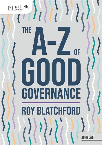 Cover image for The A-Z of Good Governance