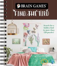 Cover image for Brain Games - Find the Bird