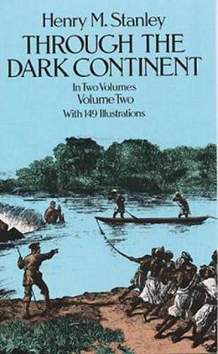 Cover image for Through the Dark Continent: v. 2