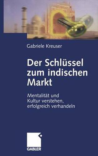 Cover image for Der Schlussel Zum Indischen Markt