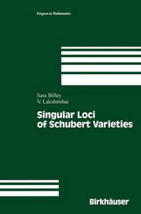 Cover image for Singular Loci of Schubert Varieties