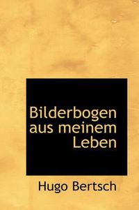 Cover image for Bilderbogen Aus Meinem Leben