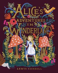 Cover image for Alice's Adventures In Wonderland