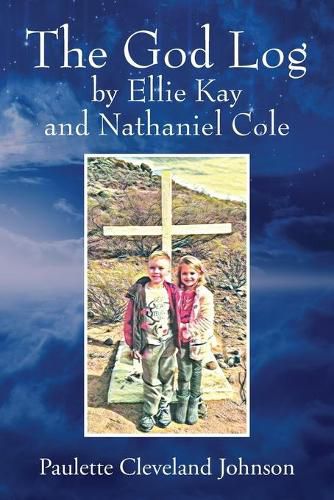 Cover image for The God Log by Ellie Kay and Nathaniel Cole