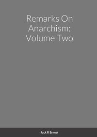 Cover image for Remarks On Anarchism