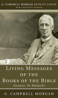 Cover image for Living Messages of the Books of the Bible: Genesis to Malachi