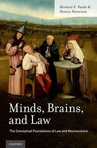 Cover image for Minds, Brains, and Law: The Conceptual Foundations of Law and Neuroscience