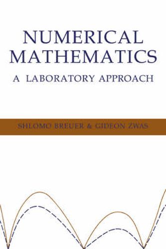 Cover image for Numerical Mathematics: A Laboratory Approach