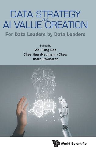 Cover image for Data Strategy And Ai Value Creation: For Data Leaders By Data Leaders