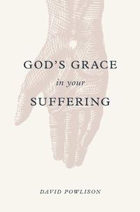 Cover image for God's Grace in Your Suffering