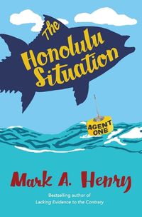 Cover image for The Honolulu Situation