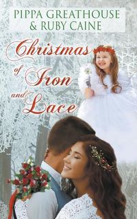 Cover image for Christmas of Iron and Lace