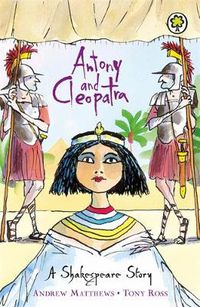 Cover image for A Shakespeare Story: Antony and Cleopatra