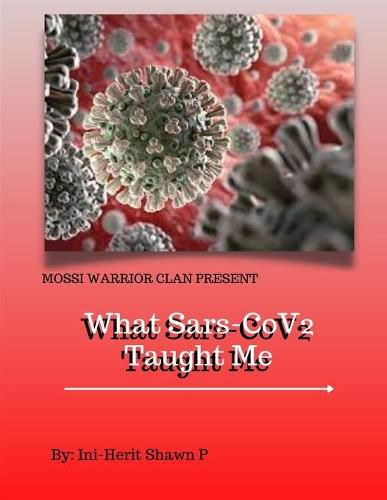 Cover image for What Sars-Cov2 Taught Me