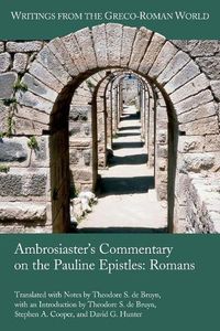 Cover image for Ambrosiaster's Commentary on the Pauline Epistles: Romans