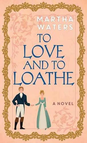 Cover image for To Love and to Loathe