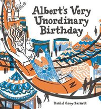 Cover image for Albert's Very Unordinary Birthday