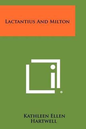 Cover image for Lactantius and Milton