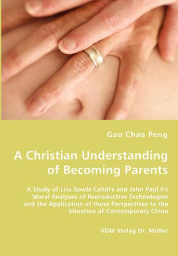 Cover image for A Christian Understanding of Becoming Parents