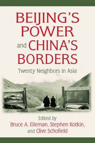 Cover image for Beijing's Power and China's Borders: Twenty Neighbors in Asia