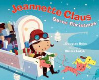 Cover image for Jeannette Claus Saves Christmas