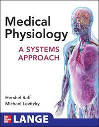 Cover image for Medical Physiology: A Systems Approach