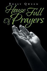 Cover image for House Full of Prayers